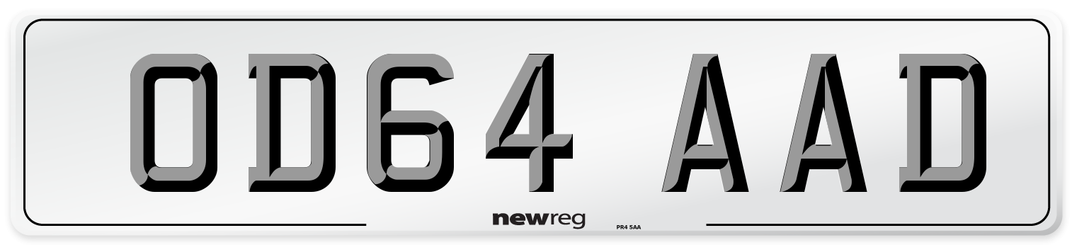 OD64 AAD Number Plate from New Reg